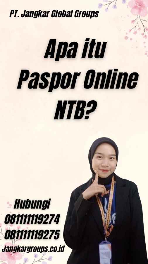 Apa itu Paspor Online NTB?