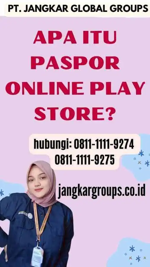 Apa itu Paspor Online Play Store