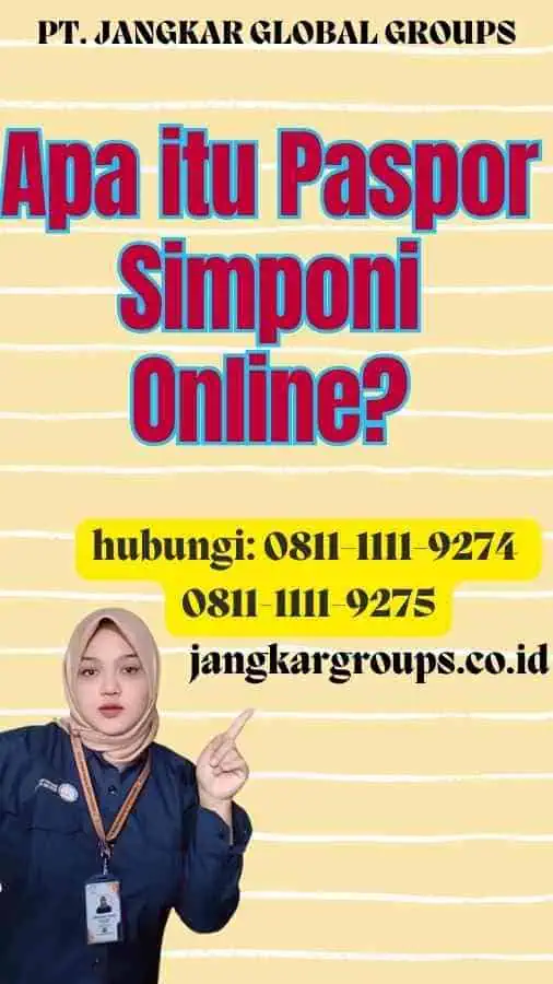 Apa itu Paspor Simponi Online