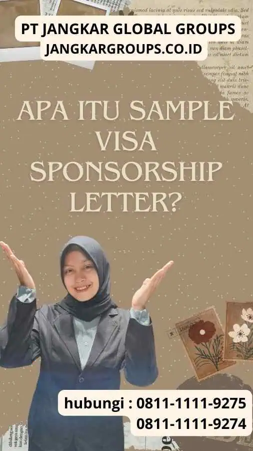 Apa itu Sample Visa Sponsorship Letter?