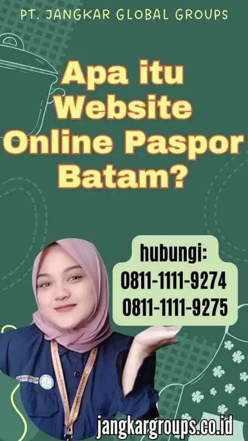 Apa itu Website Online Paspor Batam