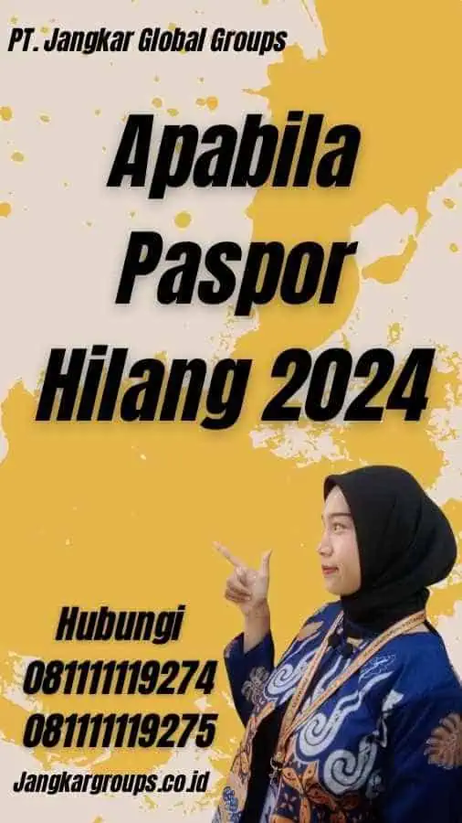 Apabila Paspor Hilang 2024