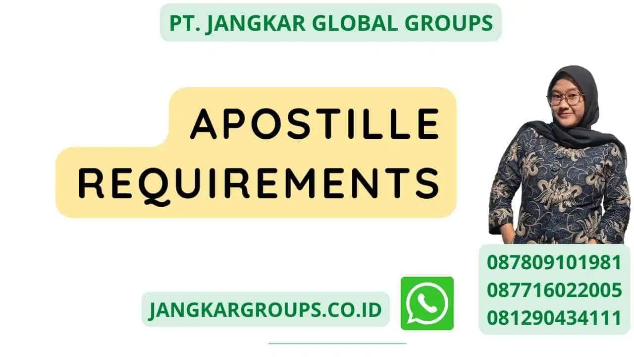 Apostille Requirements