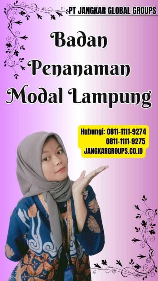 Badan Penanaman Modal Lampung