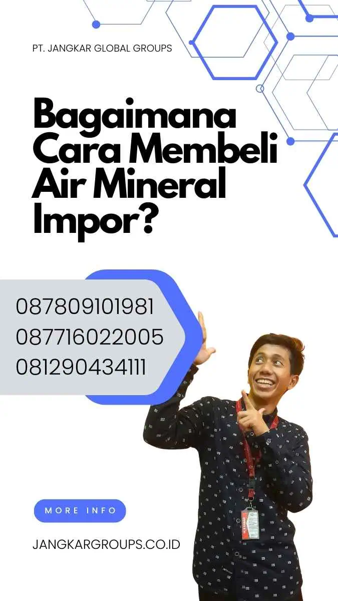 Bagaimana Cara Membeli Air Mineral Impor?