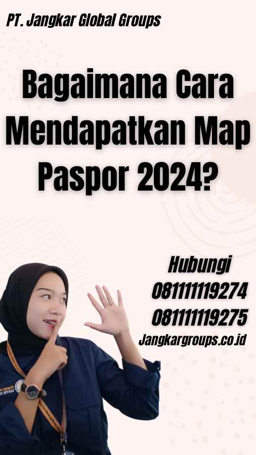 Bagaimana Cara Mendapatkan Map Paspor 2024?