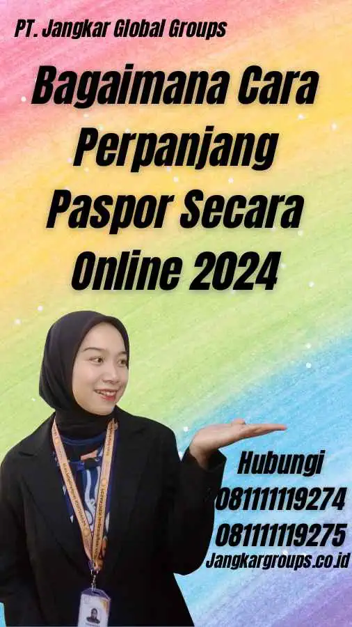 Bagaimana Cara Perpanjang Paspor Secara Online 2024