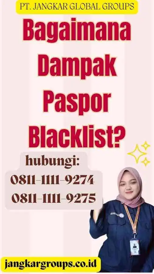 Bagaimana Dampak Paspor Blacklist