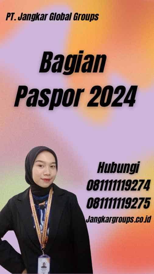 Bagian Paspor 2024