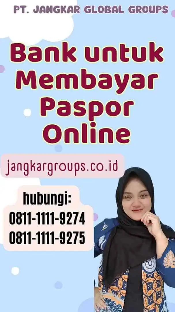 Bank untuk Membayar Paspor Online