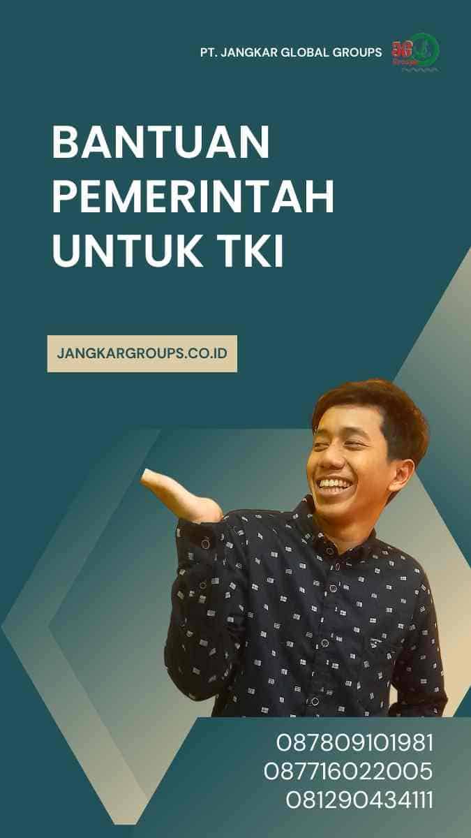 Bantuan Pemerintah Untuk TKI