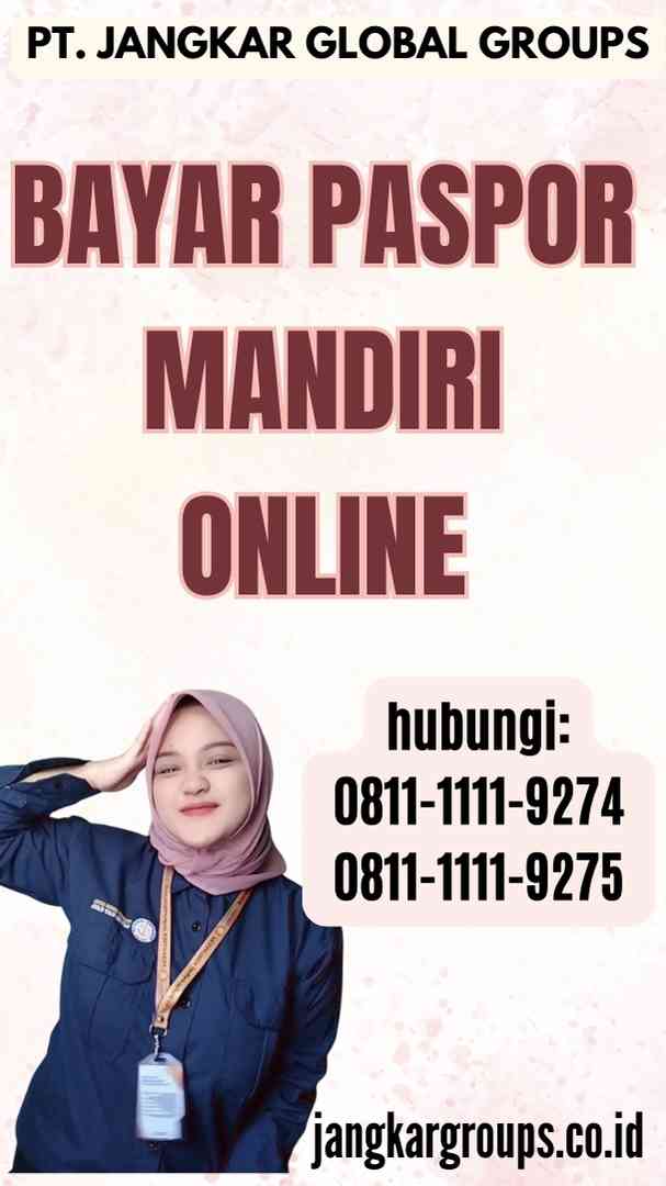 Bayar Paspor Mandiri Online