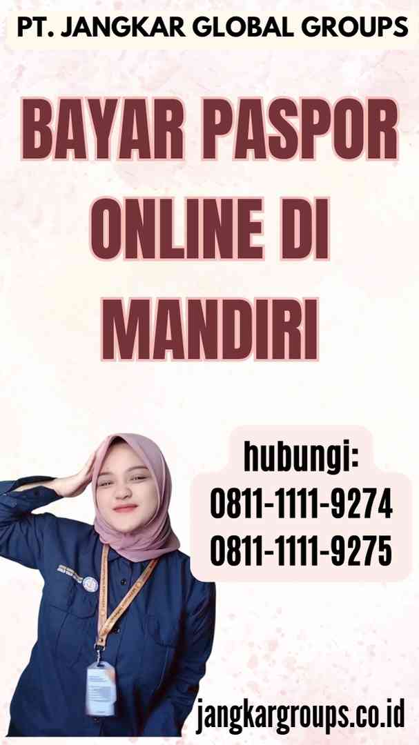 Bayar Paspor Online di Mandiri