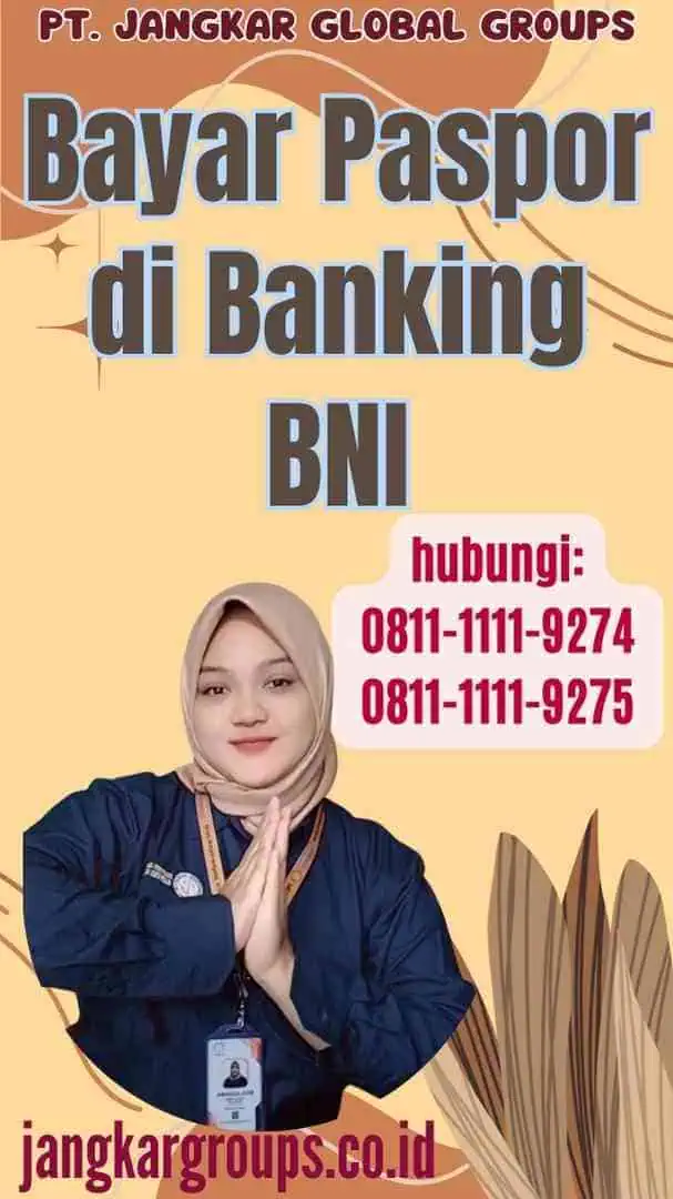 Bayar Paspor di Banking BNI