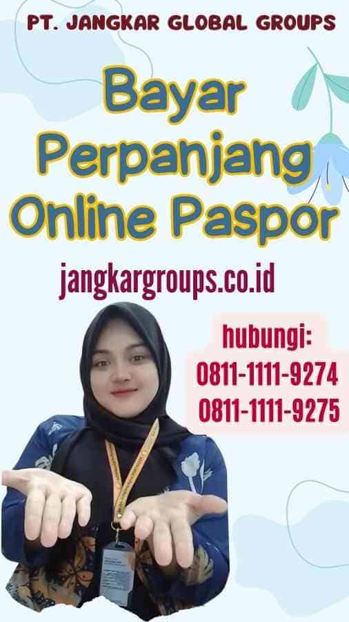 Bayar Perpanjang Online Paspor