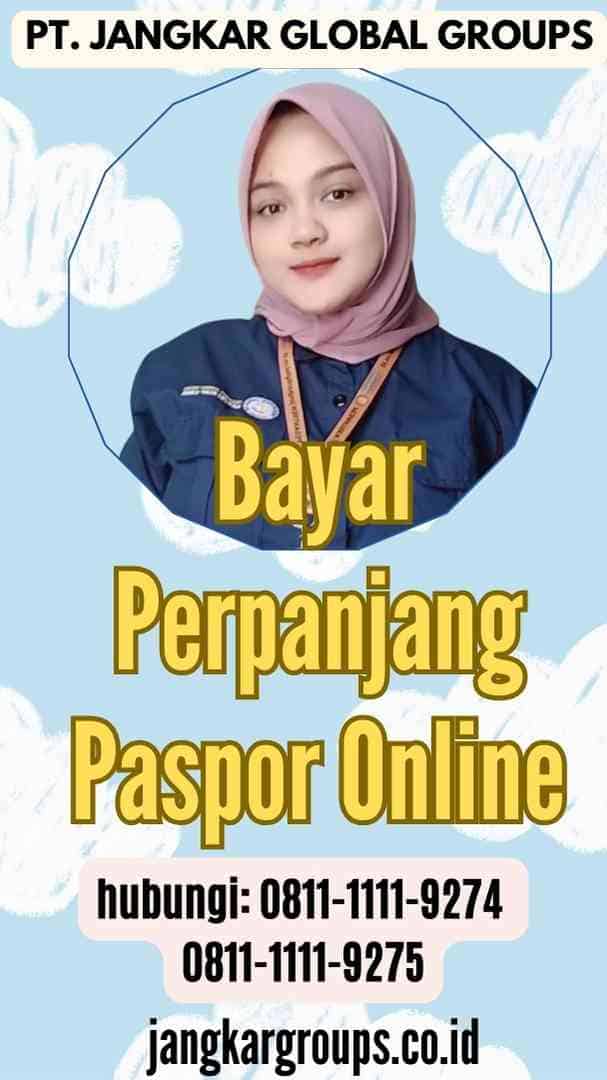 Bayar Perpanjang Paspor Online