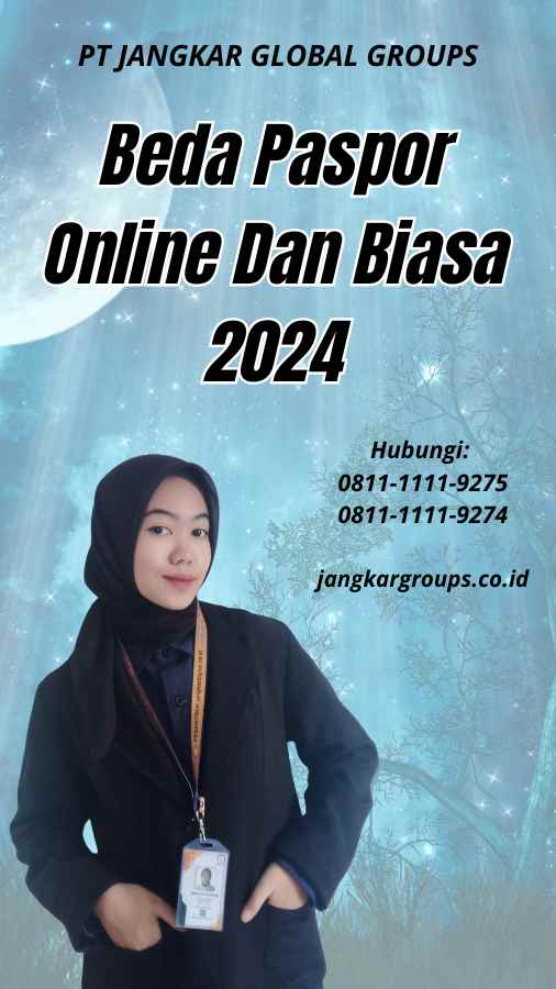 Beda Paspor Online Dan Biasa 2024