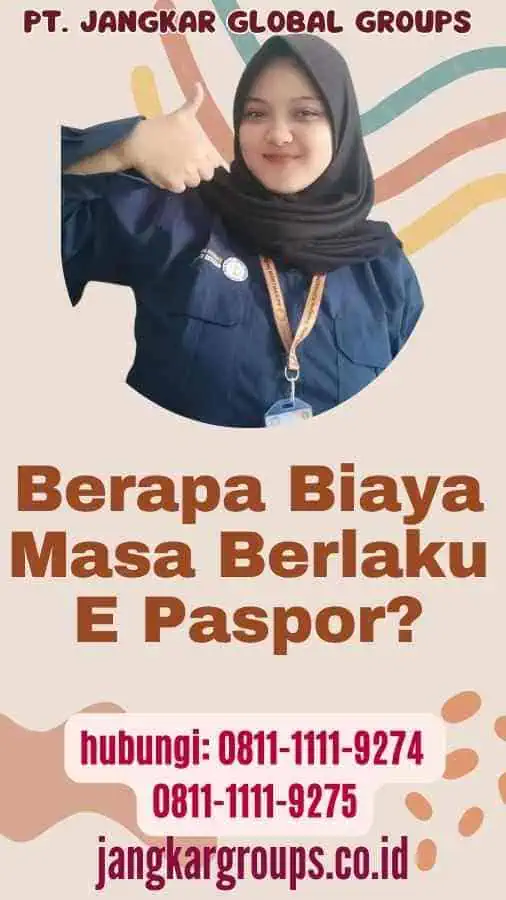 Berapa Biaya Masa Berlaku E Paspor