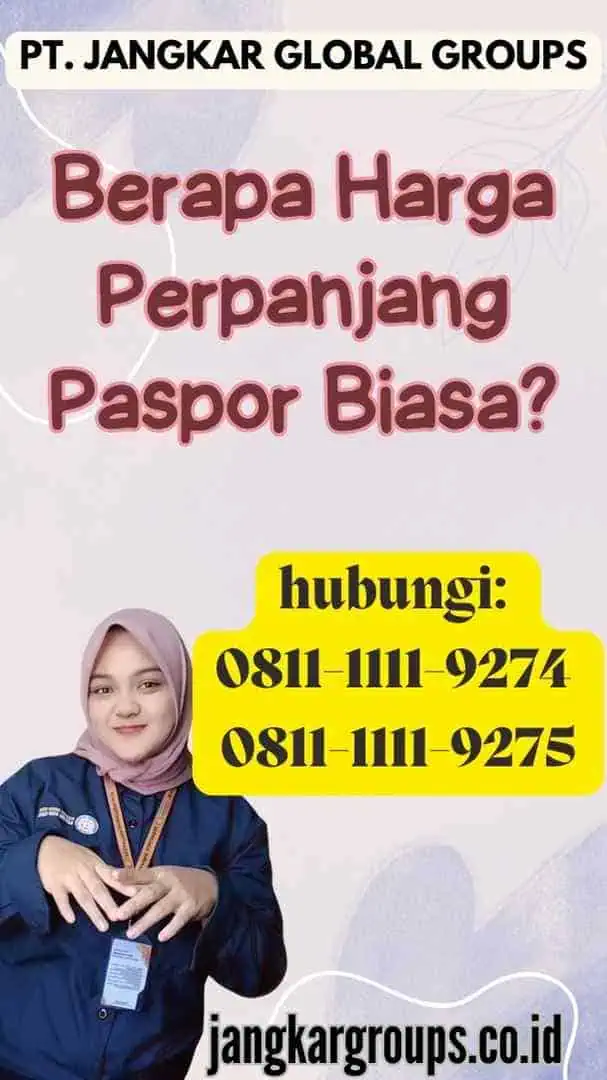 Berapa Harga Perpanjang Paspor Biasa