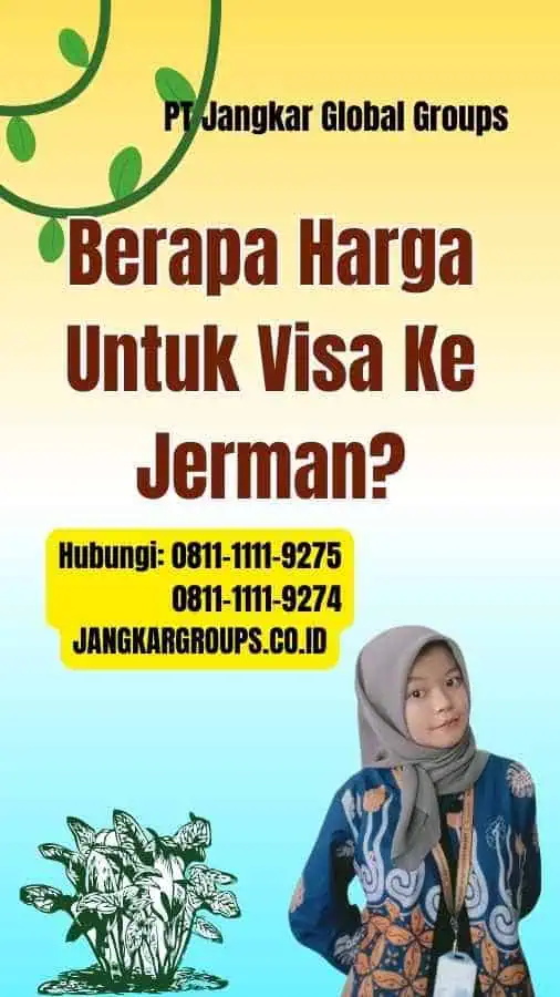 Berapa Harga Untuk Visa Ke Jerman