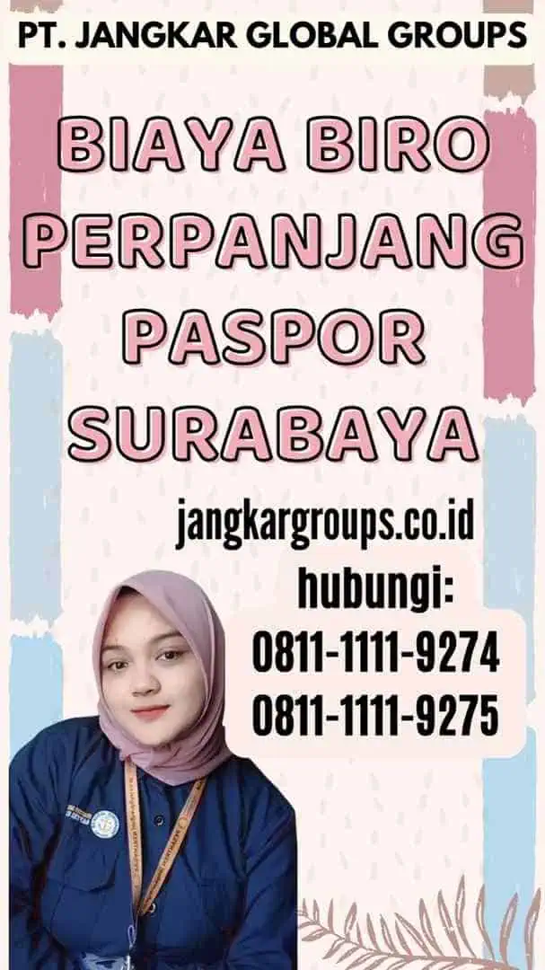 Biaya Biro Perpanjang Paspor Surabaya