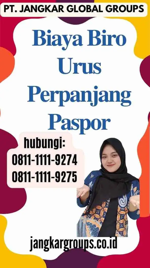 Biaya Biro Urus Perpanjang Paspor