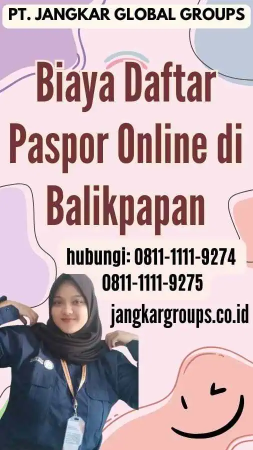 Biaya Daftar Paspor Online di Balikpapan