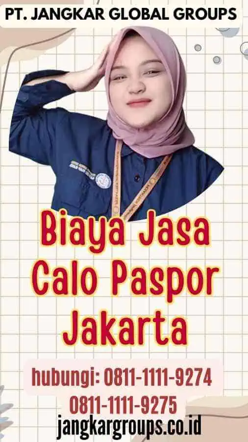 Biaya Jasa Calo Paspor Jakarta