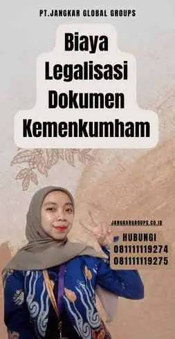 Biaya Legalisasi Dokumen Kemenkumham