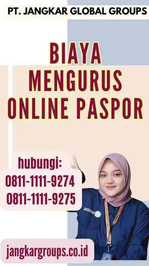 Biaya Mengurus Online Paspor