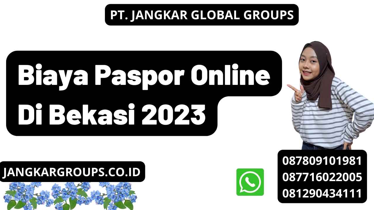 Biaya Paspor Online Di Bekasi 2023