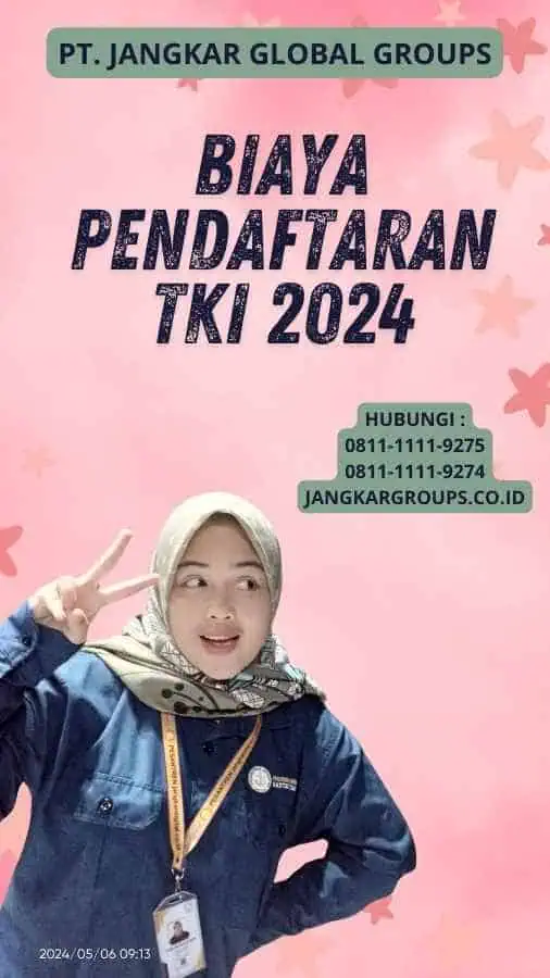 Biaya Pendaftaran TKI 2024