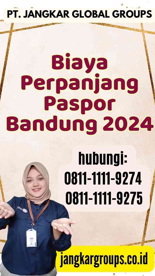 Biaya Perpanjang Paspor Bandung 2024
