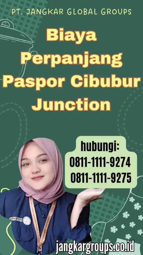 Biaya Perpanjang Paspor Cibubur Junction