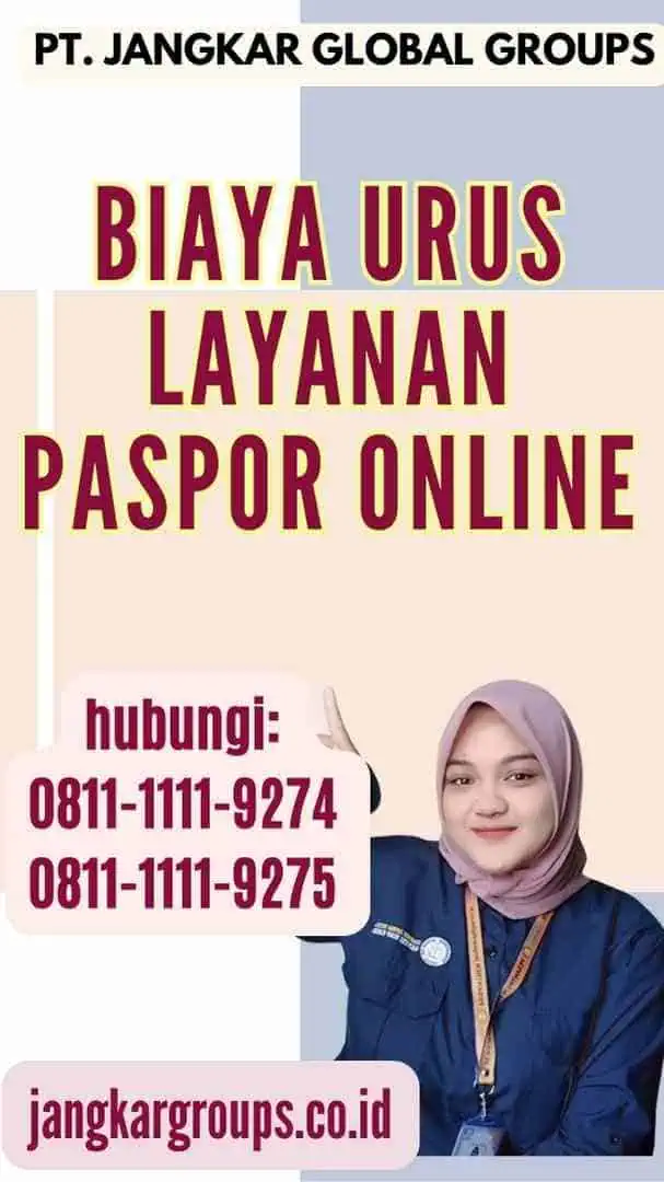 Biaya Urus Layanan Paspor Online