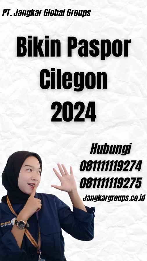 Bikin Paspor Cilegon 2024