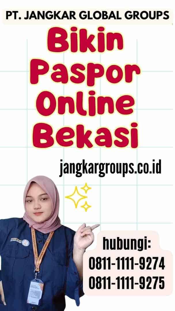 Bikin Paspor Online Bekasi