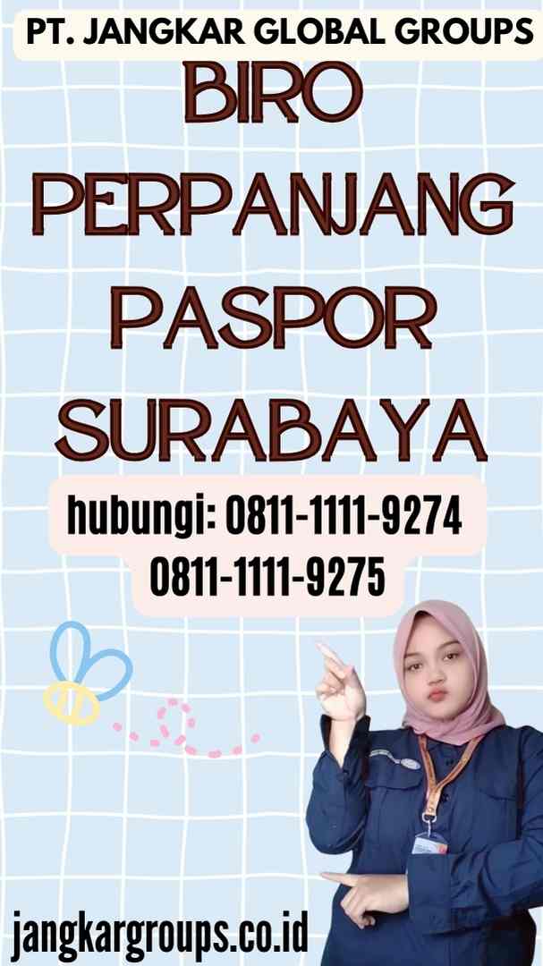 Biro Perpanjang Paspor Surabaya