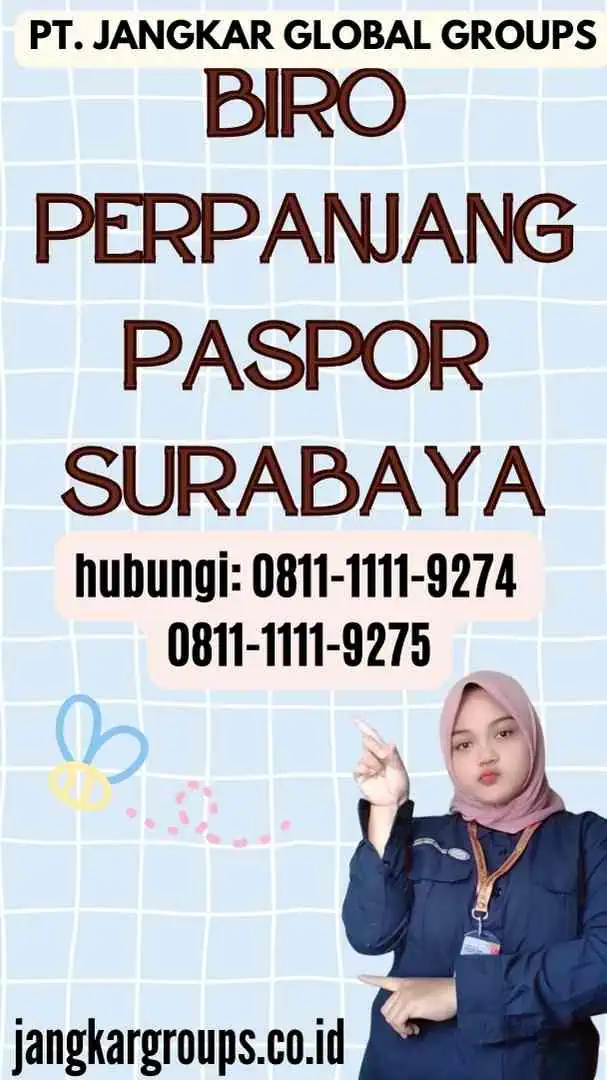 Biro Perpanjang Paspor Surabaya