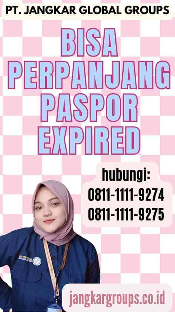 Bisa Perpanjang Paspor Expired