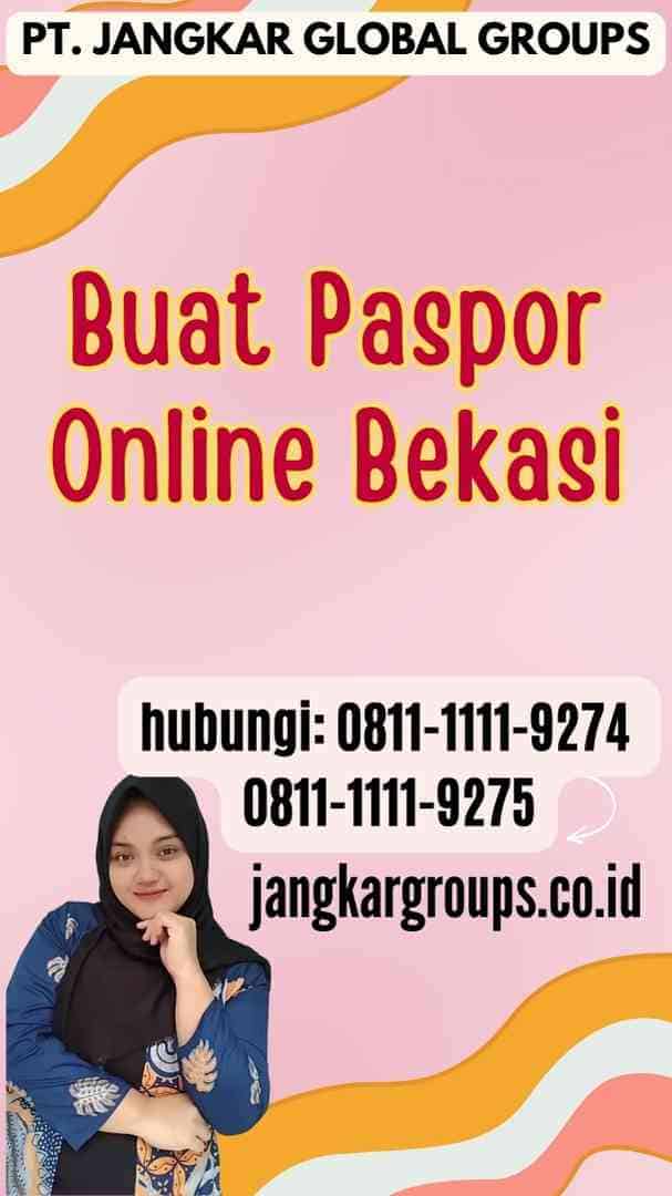 Buat Paspor Online Bekasi