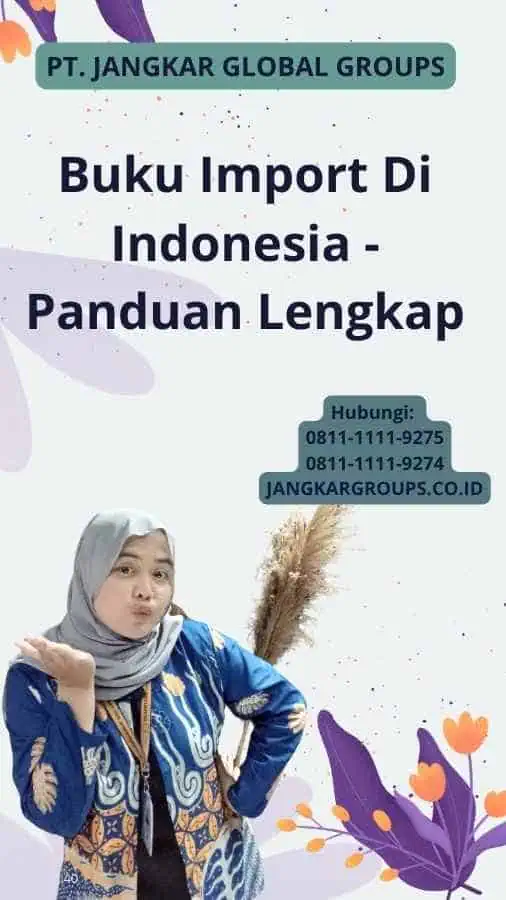 Buku Import Di Indonesia - Panduan Lengkap