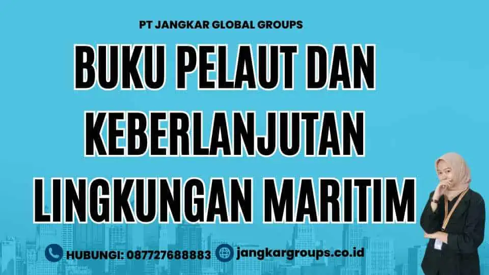 Buku Pelaut Dan Keberlanjutan Lingkungan Maritim