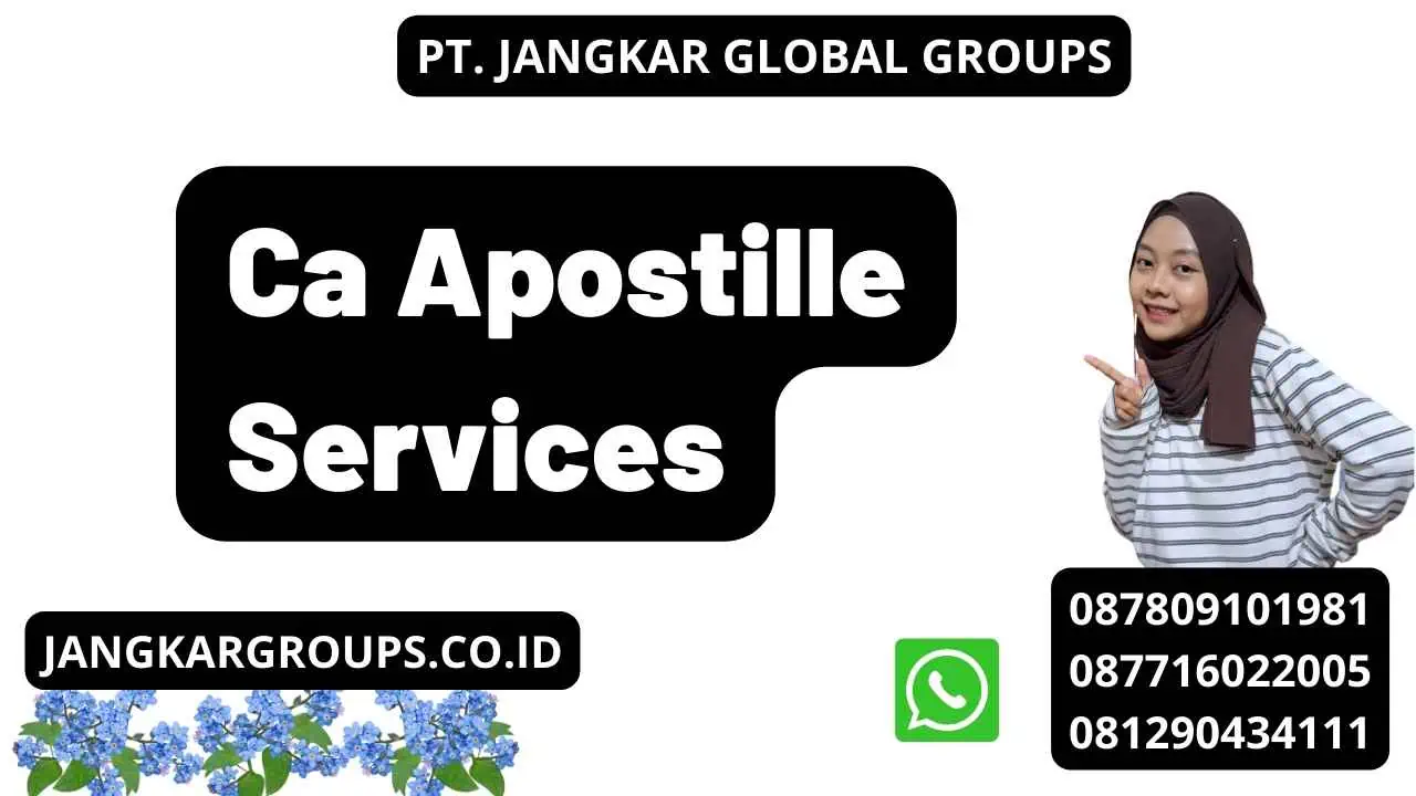 Ca Apostille Services