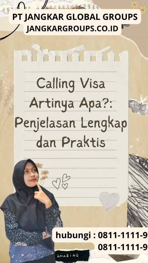 Calling Visa Artinya Apa Penjelasan Lengkap Dan Praktis Jangkar Global Groups 5293