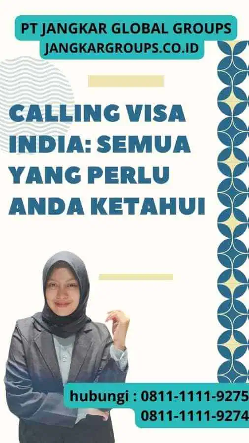 Calling Visa India: Semua yang Perlu Anda Ketahui