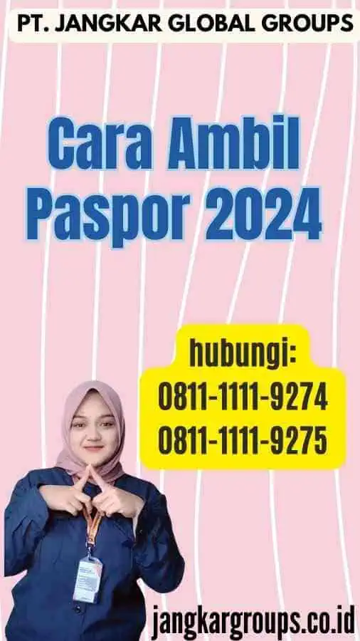 Cara Ambil Paspor 2024