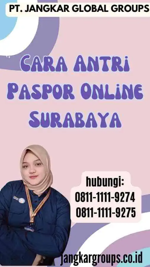 Cara Antri Paspor Online Surabaya