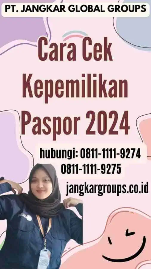 Cara Cek Kepemilikan Paspor 2024