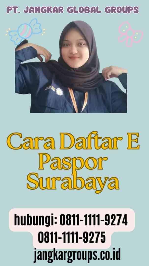 Cara Daftar E Paspor Surabaya